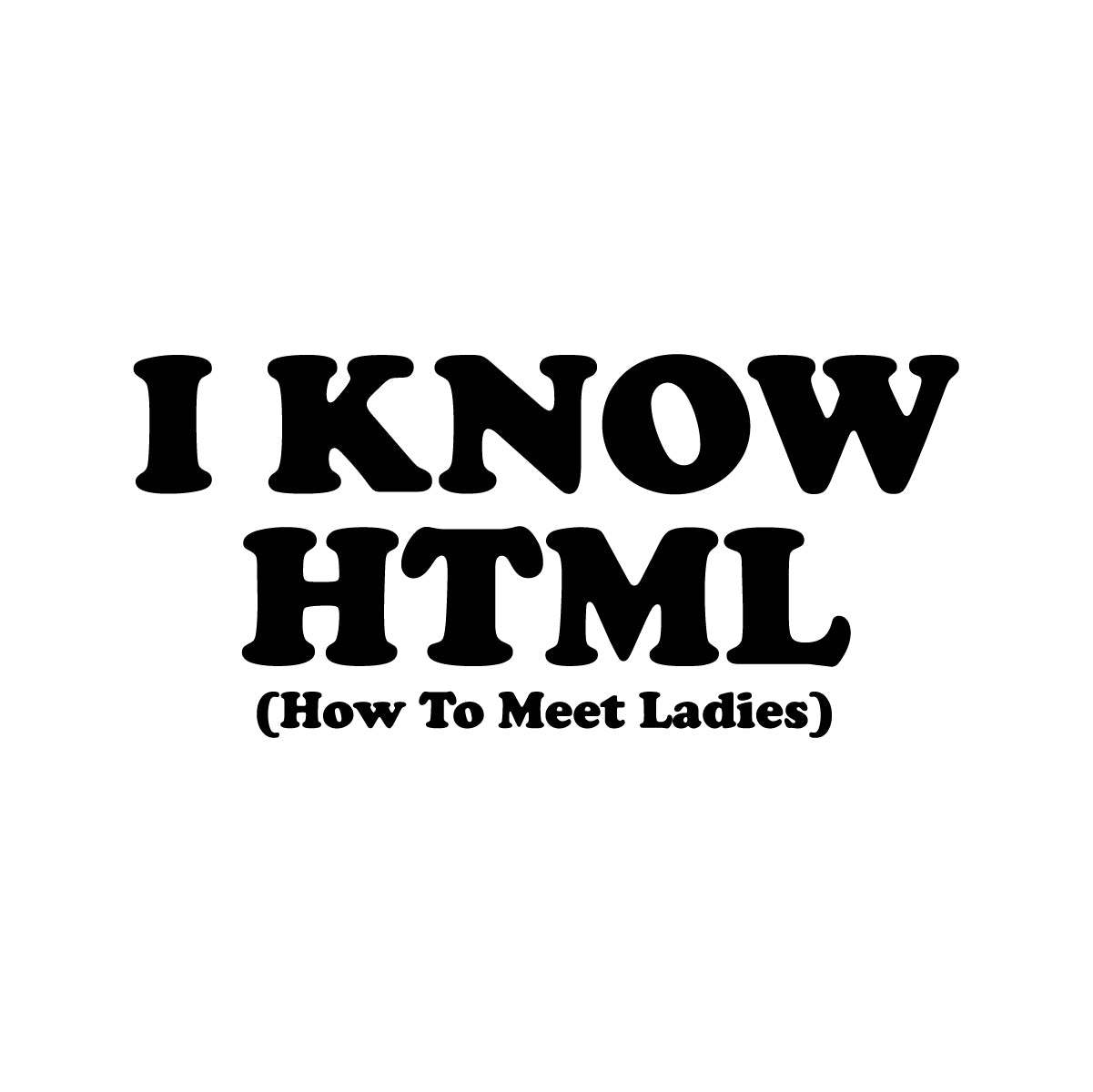 I KNOW HTML AUTÓ MATRICA