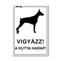 VIGYÁZZ A KUTYA HARAP