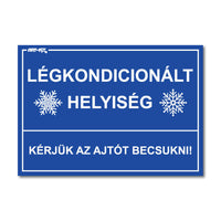 LÉGKONDICIONÁLT HELYISÉG