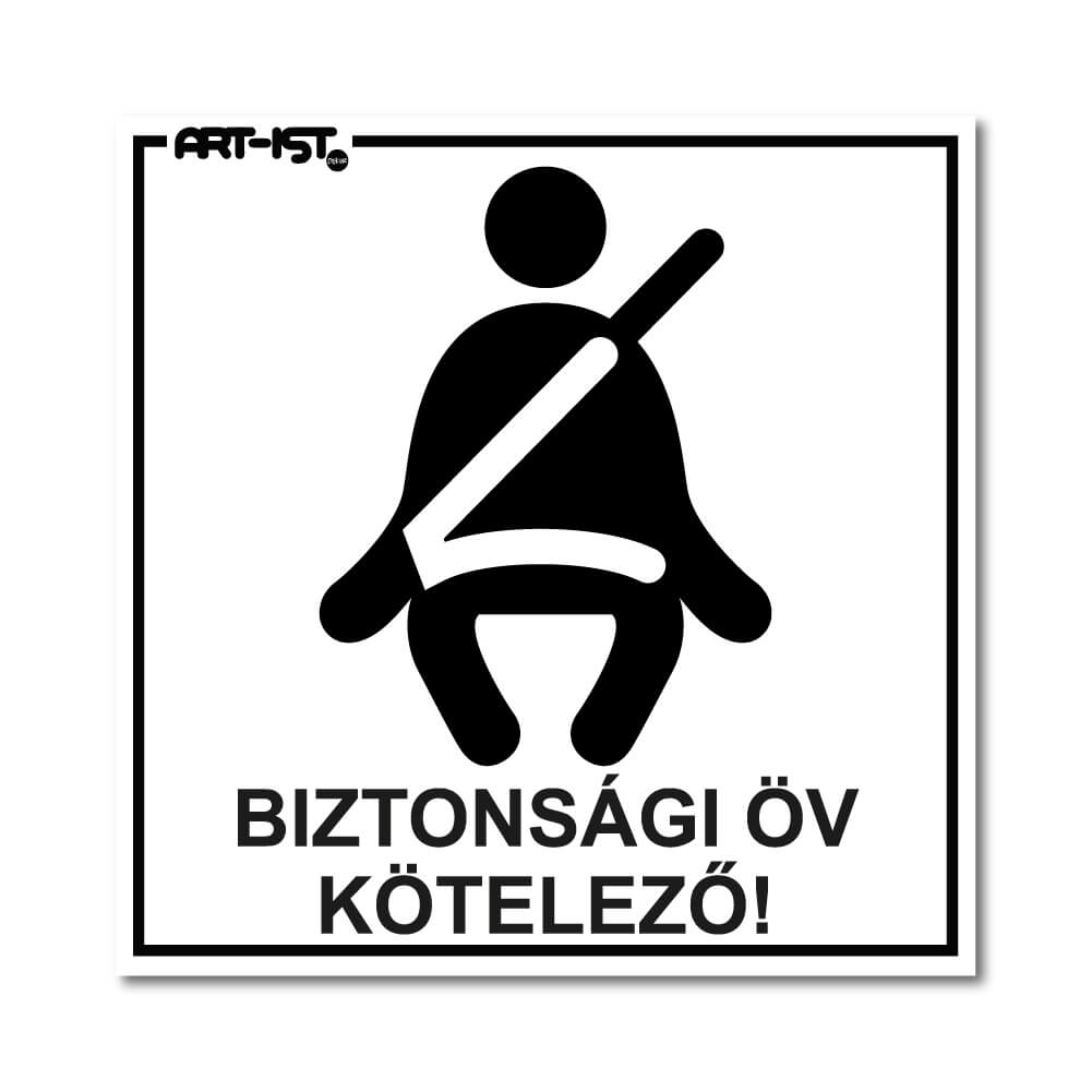 BIZTONSÁGI ÖV KÖTELEZŐ