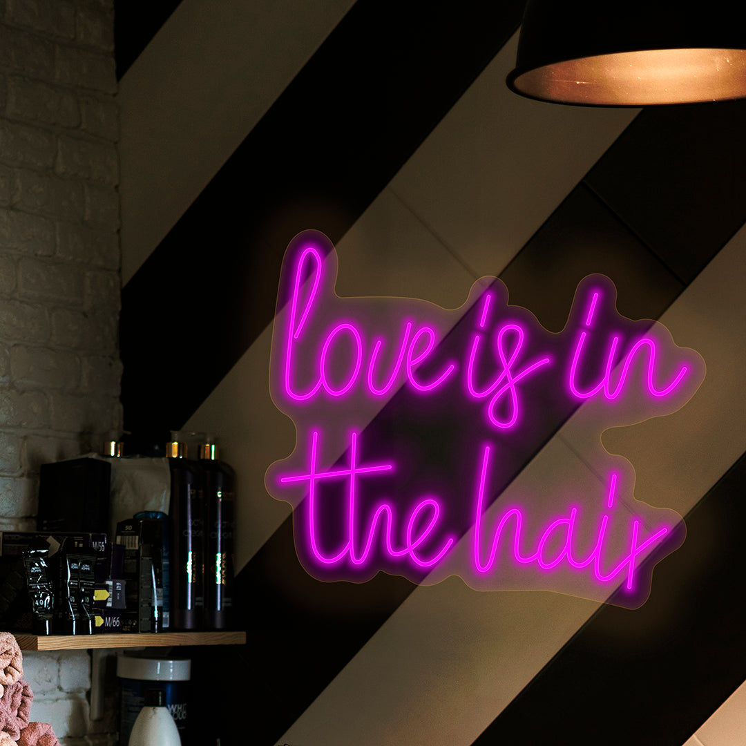 Love is in the hair neon
