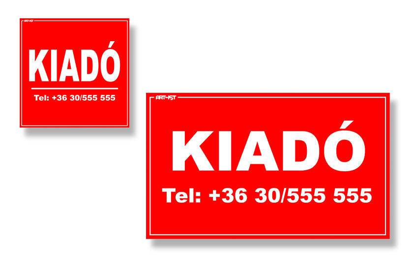 Reklámtábla - "Kiadó"