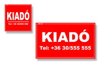 Reklámtábla - "Kiadó"