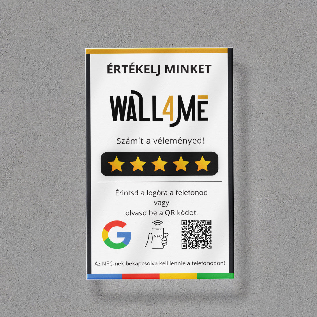Google Értékelésgyűjtő tábla NFC-vel és QR  kód leolvasóval, egyedi logóval - magyar nyelvű