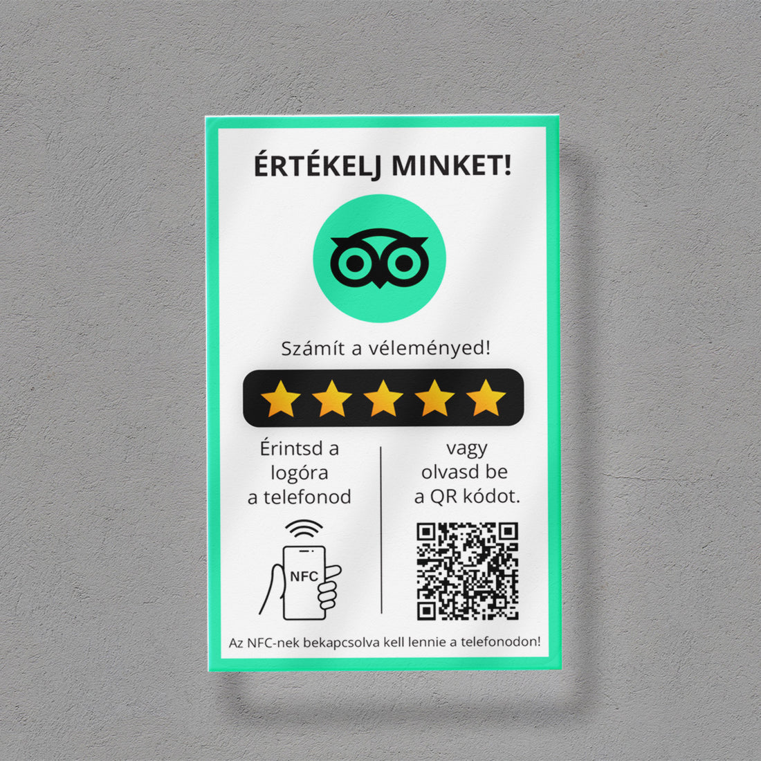 Tripadvisor Értékelésgyűjtő tábla NFC-vel és QR kód leolvasóval - magyar nyelvű