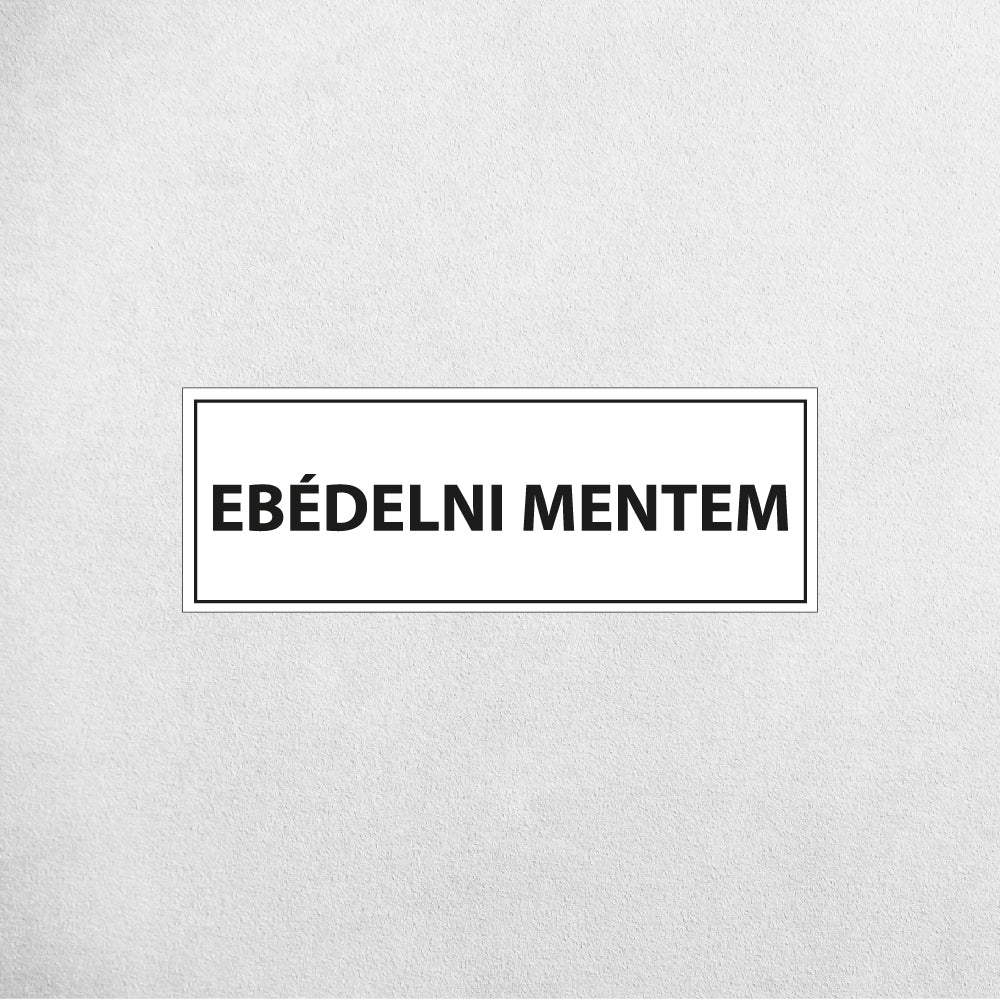 EBÉDELNI MENTEM