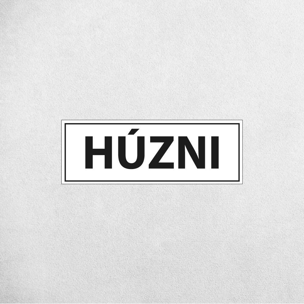 HÚZNI