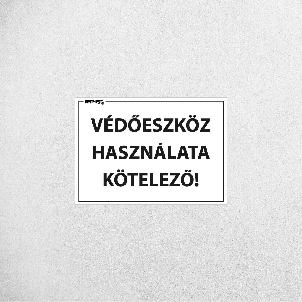 VÉDŐESZKÖZÖK HASZNÁLATA