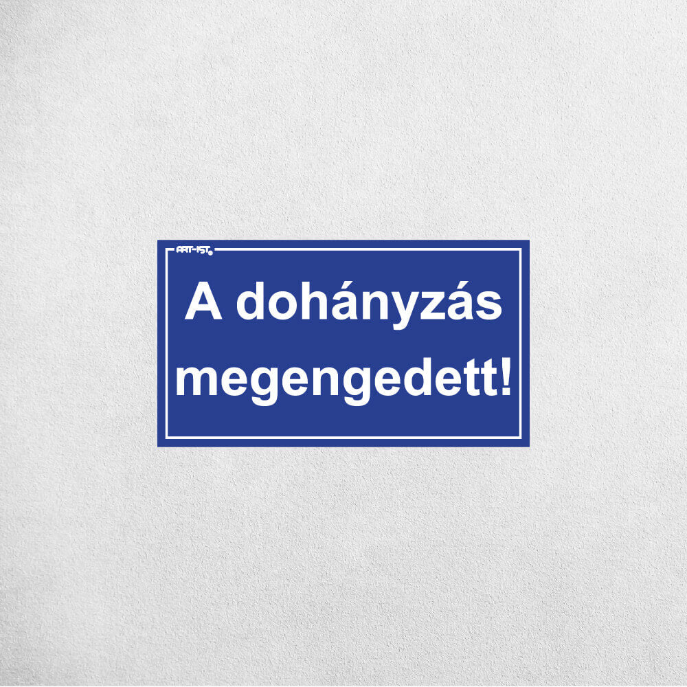 A DOHÁNYZÁS MEGENGEDETT