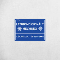 LÉGKONDICIONÁLT HELYISÉG